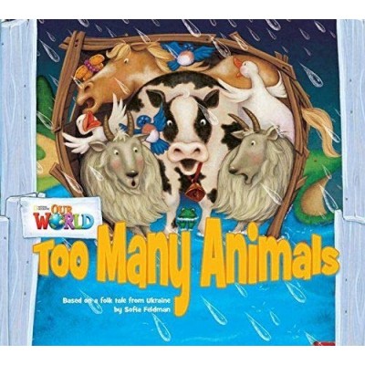 Книга Our World Reader 1: Too Many Animals Feldman, S ISBN 9781285190693 замовити онлайн