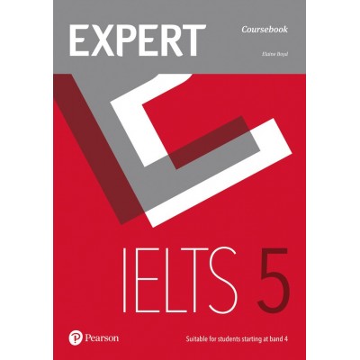 Підручник Expert IELTS 5 Coursebook ISBN 9781292125190 заказать онлайн оптом Украина