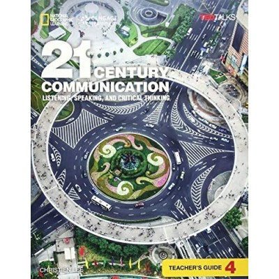 Книга 21st Century Communication 4 Listening, Speaking and Critical Thinking TG Baker, L ISBN 9781305955547 заказать онлайн оптом Украина