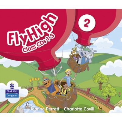 Fly High 2: Class CDs ISBN 9781408233917 заказать онлайн оптом Украина