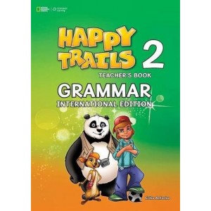 Книга для вчителя Happy Trails 2 Grammar teachers book International Edition Antorka, E ISBN 9781428276024