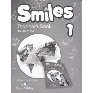 Книга для вчителя Smiles 1 For Ukraine Teachers Book ISBN 9781471571688