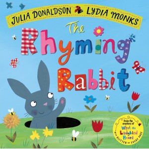 Книга The Rhyming Rabbit Julia Donaldson, Lydia Monks ISBN 9781509862726