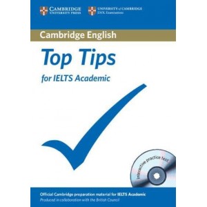 Тести Top Tips for IELTS Academic Book with CD-ROM with full practice test and Speaking test video ISBN 9781906438722