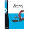 Lire en Francais Facile A1 Myst?re sur le Vieux-Port + CD audio ISBN 9782011557384 заказать онлайн оптом Украина