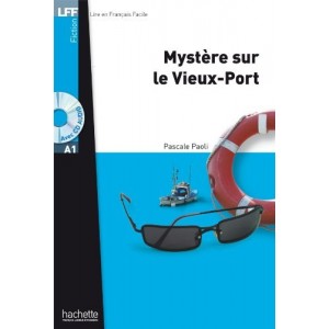 Lire en Francais Facile A1 Myst?re sur le Vieux-Port + CD audio ISBN 9782011557384