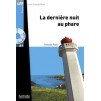 Lire en Francais Facile A1 La Derni?re nuit au phare + CD audio ISBN 9782011557476 заказать онлайн оптом Украина