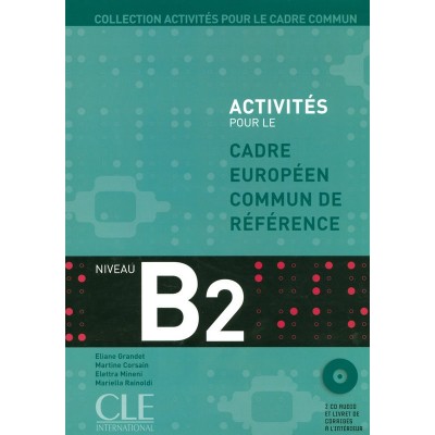 Activites pour le Cadre commun B2 Livre + CD ISBN 9782090353839 замовити онлайн
