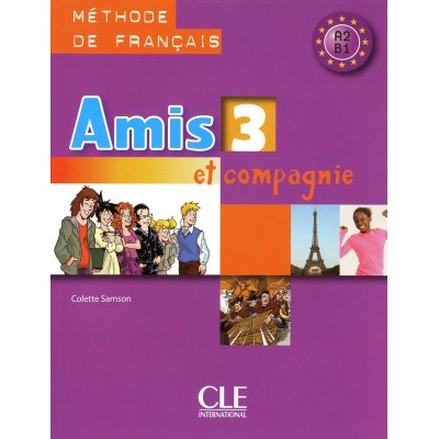 Книга Amis et compagnie 3 Livre Samson, C ISBN 9782090354966 заказать онлайн оптом Украина