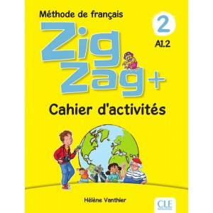 Книга ZigZag+ 2 Cahier Activites Vanthier, H ISBN 9782090384208