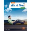 Vite et bien 1 Livre + CD 2?me ?dition ISBN 9782090385236 заказать онлайн оптом Украина
