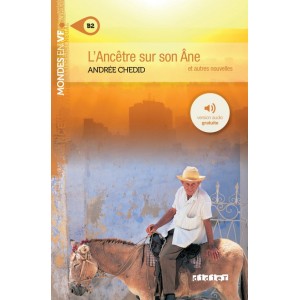 Книга Niveau B2 LAncetre Sur Son Ane ISBN 9782278080953