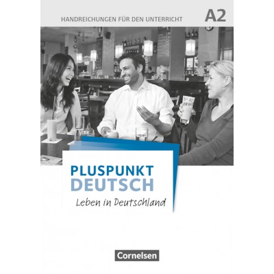 Книга Pluspunkt Deutsch NEU A2 Handreichungen fUr den Unterricht mit Kopiervorlagen Jin, F ISBN 9783061205799 замовити онлайн