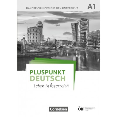 Книга Pluspunkt Deutsch - Leben in Osterreich A1 Handreichungen ISBN 9783065209823 замовити онлайн