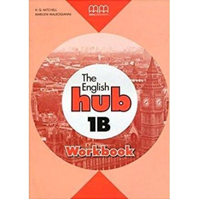 Робочий зошит English Hub 1B workbook (British edition) Mitchell, H ISBN 9789605731045 замовити онлайн