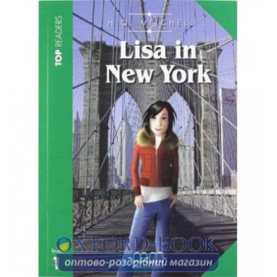 Книга для вчителя Level 1 Lisa in New York Beginner teachers book Pack Mitchell, H ISBN 9789604436583 заказать онлайн оптом Украина