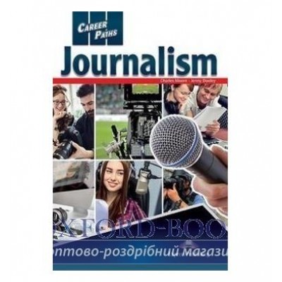 Підручник career paths journalism Students Book with ISBN 9781471576393 заказать онлайн оптом Украина
