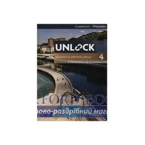 Підручник Unlock 4 Reading and Writing Skills Students Book and Online Workbook Sowton, Ch ISBN 9781107615250