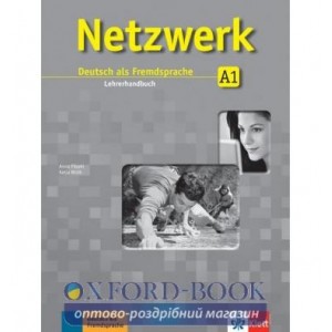 Книга для вчителя Netzwerk A1 Lehrerhandbuch ISBN 9783126061339