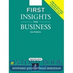 Книга для вчителя First Insight Into Business New Teachers book ISBN 9780582846630