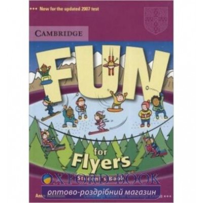Підручник Fun for Flyers Students Book ISBN 9780521613668 замовити онлайн