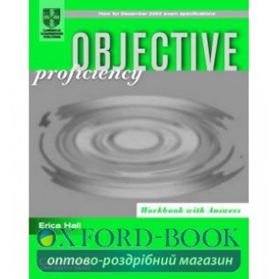 Робочий зошит Objective Proficiency Workbook with answers ISBN 9780521000338 заказать онлайн оптом Украина
