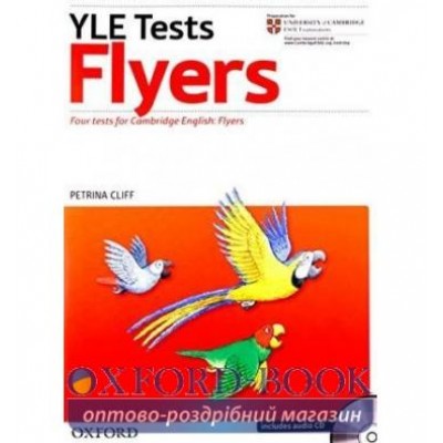 Підручник Cambridge YLE Tests Flyers Students Book with TB and Audio CD ISBN 9780194577236 заказать онлайн оптом Украина