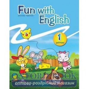 Підручник FUN WITH ENGLISH 1 PUPILS BOOK ISBN 9780857776655