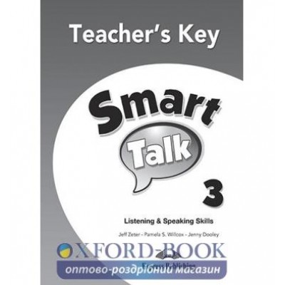 Книга Smart Talk Listening and Speaking Skills 3 Teachers Key ISBN 9781471519918 замовити онлайн