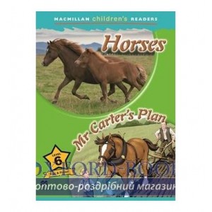 Книга Macmillan Childrens Readers 6 Horses/ Mr Carters Plan ISBN 9780230460447