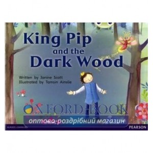 Книга King Pip and the Dark Wood ISBN 9780435167998