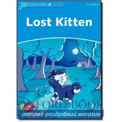 Книга Lost Kitten Level 1 ISBN 9780194400862 заказать онлайн оптом Украина