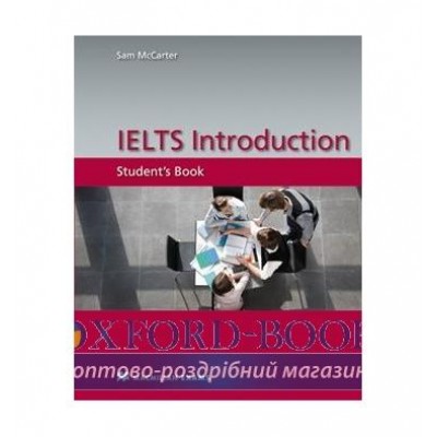 Підручник IELTS Introduction Students Book ISBN 9780230422780 замовити онлайн