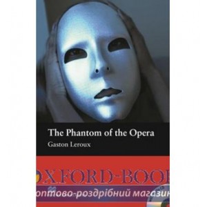 Macmillan Readers Beginner The Phantom of the Opera + CD ISBN 9781405076340