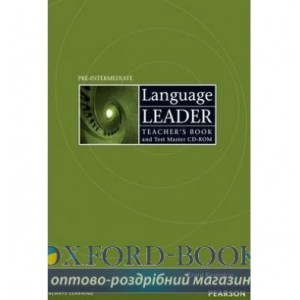 Книга для вчителя Language Leader Pre-Intermediate teachers book with Test Master CD-ROM ISBN 9781405885355