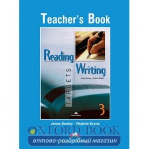 Книга для вчителя Reading and Writing Targets 3 Teachers Book ISBN 9781903128879
