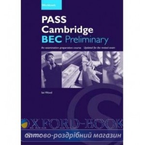 Робочий зошит Pass Cambridge BEC Preliminary Workbook with Key ISBN 9781902741291