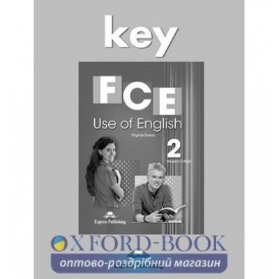 Книга FCE Use of English 2 Key New ISBN 9781471533938 заказать онлайн оптом Украина