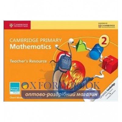 Книга Cambridge Primary Mathematics 2 Teachers Resource Book with CD-ROM Moseley, Ch ISBN 9781107640733 замовити онлайн
