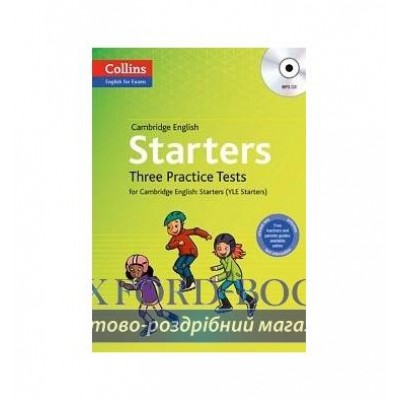 Тести Three Practice Tests for Cambridge English with Mp3 CD: Starters Mackay, B ISBN 9780007535965 замовити онлайн