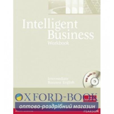 Робочий зошит Intelligent Business Inter Робочий зошит + CD ISBN 9780582846913 замовити онлайн