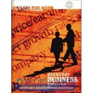 Книга English for Work: Everyday Business English Pack ISBN 9780582539594