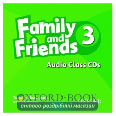 Family & Friends 3 Class CDs ISBN 9780194812290 заказать онлайн оптом Украина