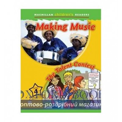 Книга Macmillan Childrens Readers 4 Making Music/ The Talent Contest ISBN 9780230404984 замовити онлайн