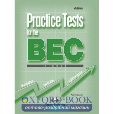 Підручник Practice Test for the BEC higher Students Book with answers ISBN 9781846790652 заказать онлайн оптом Украина