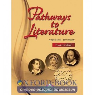 Книга Pathways to Literature Teachers Book ISBN 9781471533525 замовити онлайн