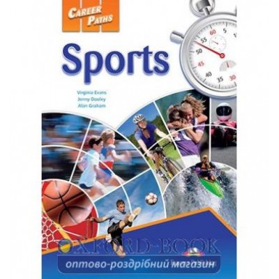 Підручник Career Paths Sports Students Book ISBN 9781471505737 замовити онлайн