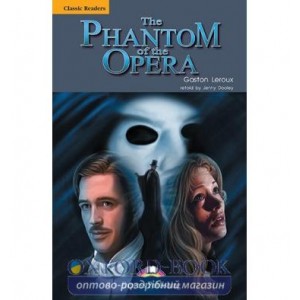 Книга The Phantom of the Opera Classic Reader ISBN 9781844669585