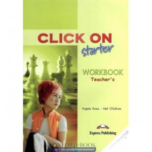 Книга для вчителя Click On St teachers book workbook ISBN 9781843256564