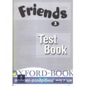 Тести Friends 3 Test Pack (Book+CD) ISBN 9781408291917